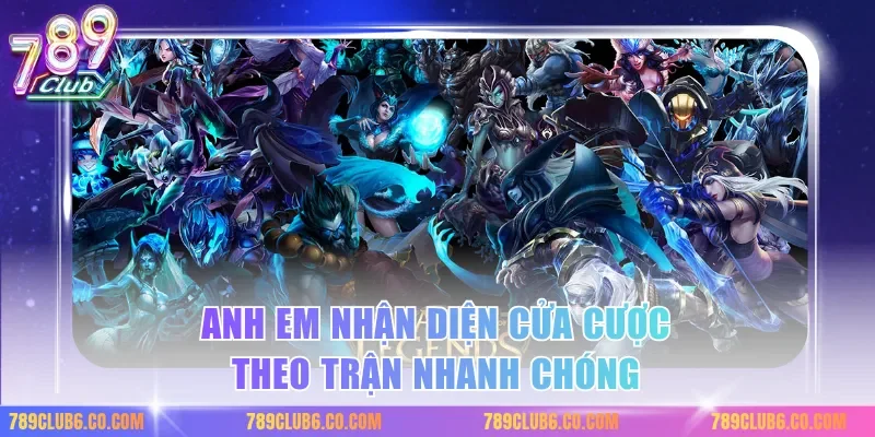 Anh em nhận diện cửa cược theo trận nhanh chóng
