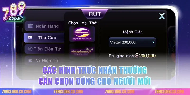 Các hình thức nhận thưởng cần chọn đúng cho người mới