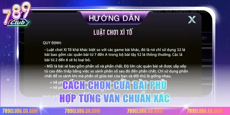 Cách chọn cửa bài phù hợp từng ván chuẩn xác